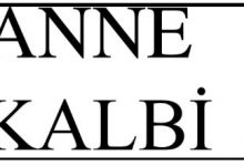 Dini Hikayelerden; "Anne Kalbi"