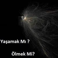 Duygusal Hikaye "Yaşamak Mı Ölmek Mi İster İnsan!!"